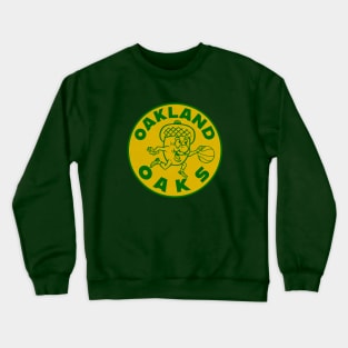 Defunct Oakland Oaks ABA Basketball 1968 Crewneck Sweatshirt